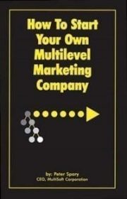 How To Start Your Own MLM Company